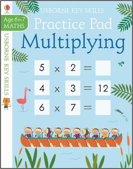 Multiplying Practice Pad 6-7