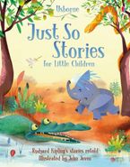 Just So Stories For Little Children Hardcover  by Various