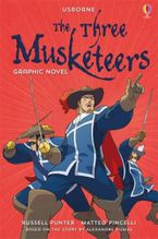 Usborne Graphic Classics: The Three Musketeers Hardcover  by Russell Punter