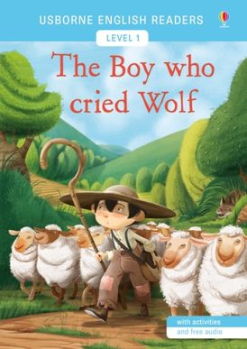 English Readers: The Boy Who Cried Wolf