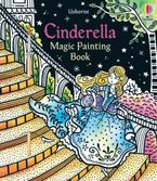 Magic Painting Cinderella Paperback  by Susanna Davidson