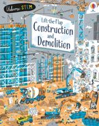Lift-the-Flap: Construction and Demolition BB Paperback  by Jerome Martin