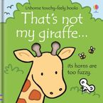 Thats Not My Giraffe Hardcover  by Fiona Watt