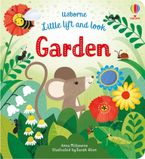 Little Lift and Look Garden Paperback  by Anna Milbourne