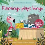 Flamingo Plays Bingo Paperback  by Russell Punter