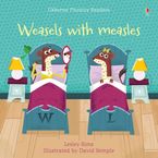 Weasels with Measles Paperback  by Lesley Sims