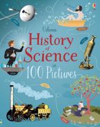 History Of Science In 100 Stickers Paperback  by Abigail Wheatley