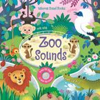 Zoo Sounds Board Book Hardcover  by Sam Taplin