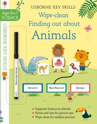 key-skills-wipe-clean-finding-out-about-animals-6-7