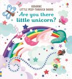 Little Peep Through Books: Are You There Little Unicorn? Paperback  by Sam Taplin
