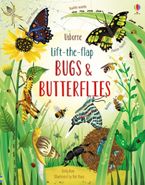 Lift-the-Flap Bugs and Butterflies Paperback  by Emily Bone