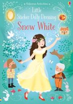 LITTLE STICKER DOLLY DRESSING SNOW WHITE Paperback  by Fiona Watt