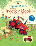 Farmyard Tales: Poppy and Sam's Wind-up Tractor Book BB Hardcover  by Sam Taplin