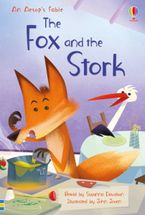 First Reading 4: The Fox and the Stork Hardcover  by Susanna Davidson