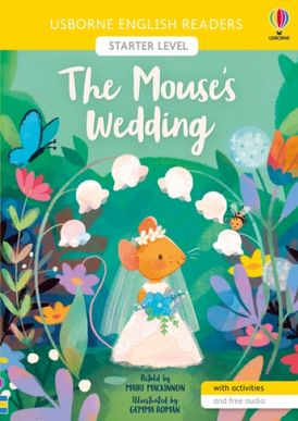 ENGLISH READERS STARTER LEVEL THE MOUSES WEDDING