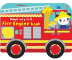 Baby's Very First Fire Engine Book BB Paperback  by Fiona Watt