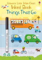 Little Wipe-Clean Word Book: Things That Go Paperback  by Felicity Brooks