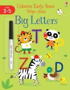 Early Years Wipe-Clean: Big Letters Paperback  by Jessica Greenwell