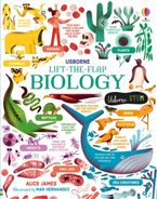 Lift-the-Flap: Biology Hardcover  by Alice James