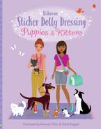 Sticker Dolly Dressing Puppies and Kittens Paperback  by Fiona Watt