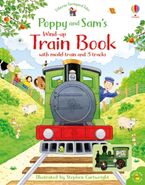 Poppy and Sam's Wind Up Train Book Hardcover  by Sam Taplin