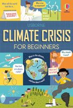 Climate Crisis For Beginners Hardcover  by Eddie Reynolds