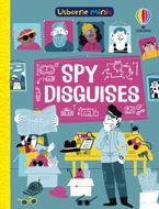 Mini Books: Spy Disguises Paperback  by Simon Tudhope