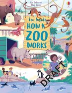 See Inside How a Zoo Works Hardcover  by Minna Lacey