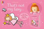 That's Not My Fairy Book and Toy Hardcover  by Fiona Watt