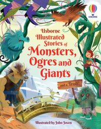 illustrated-stories-of-monsters-ogres-giants-and-a-troll