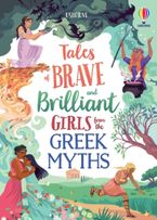 Brave and Brilliant Girls From the Greek Myths