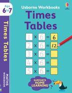 Usborne Workbooks Times Tables 6-7 Hardcover  by Holly Bathie