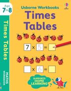 Usborne Workbooks Times Tables 7-8 Hardcover  by Holly Bathie