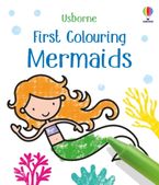 FIRST COLOURING MERMAIDS Paperback  by Matthew Oldham