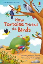 First Reading 4: How Tortoise Tricked the Birds