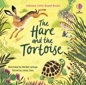 LITTLE BOARD BOOKS THE HARE AND THE TORTOISE