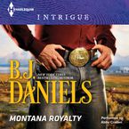 Montana Royalty Downloadable audio file UBR by B.J. Daniels