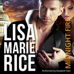 Midnight Fire Downloadable audio file UBR by Lisa Marie Rice