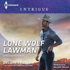 Lone Wolf Lawman Downloadable audio file UBR by Delores Fossen