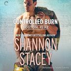 Controlled Burn Downloadable audio file UBR by Shannon Stacey