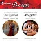 Billionaire Without a Past & Morelli's Mistress Downloadable audio file UBR by Carol Marinelli
