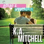 Ethan & Wyatt Downloadable audio file UBR by K.A. Mitchell