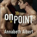 On Point Downloadable audio file UBR by Annabeth Albert
