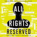 All Rights Reserved Downloadable audio file UBR by Gregory Scott Katsoulis