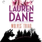 Wolves' Triad Downloadable audio file UBR by Lauren Dane