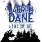 Alpha's Challenge Downloadable audio file UBR by Lauren Dane