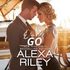 Don't Go Downloadable audio file UBR by Alexa Riley