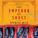 The Emperor of Shoes Downloadable audio file UBR by Spencer Wise