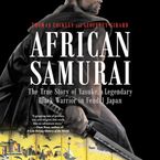 African Samurai Downloadable audio file UBR by Thomas Lockley