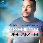 American Dreamer Downloadable audio file UBR by Adriana Herrera
